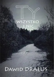 ty-wszystko-i-nic