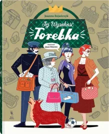 jej-wysokosc-torebka