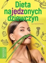 dieta-najedzonych-dziewczyn