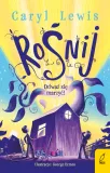 rosnij-odwaz-sie-marzyc