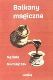 balkany-magiczne