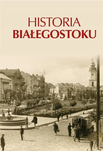 historia-bialegostoku