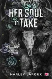 her-soul-to-take-przeklete-dusze-laroux-harley