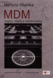 mdm-miedzy-utopia-a-codziennoscia-obarska-martyna