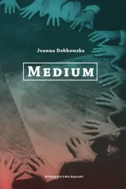 medium-dobkowska-joanna-ksiazka-arkady