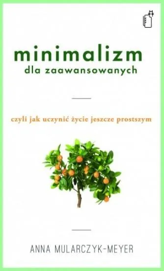 minimalizm-dla-zaawansowanych-mularczyk-meyer-anna