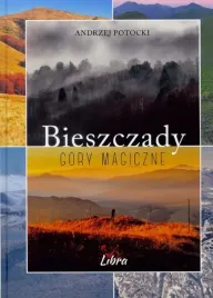 bieszczady-gory-magiczne-libra-andrzej-potocki