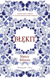 blekit-bilyeau-nancy-ksiazka-proszynski-media