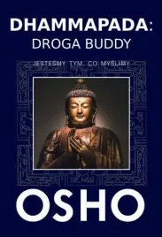 dhammapada-droga-buddy-jestesmy-tym-co-myslimy