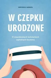 w-czepku-urodzone