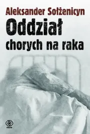 oddzial-chorych-na-raka-solzenicyn-aleksander