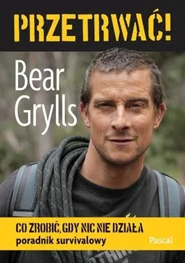 przetrwac-grylls-bear-ksiazka-pascal