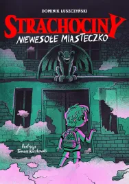 strachociny-niewesole-miasteczko-strachociny