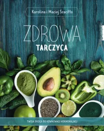 zdrowa-tarczyca-twoja-droga-do-rownowagi-ksiazka