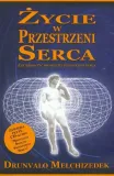 zycie-w-przestrzeni-serca-cd-melchizedek-drunvalo