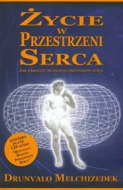 zycie-w-przestrzeni-serca-cd-melchizedek-drunvalo