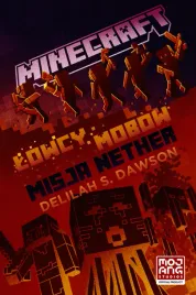 lowcy-mobow-misja-nether-minecraft-najlepsze