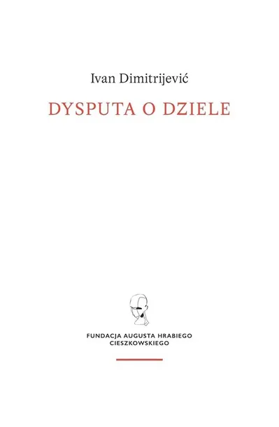 dysputa-o-dziele-ivan-dimitrijevic-ksiazka