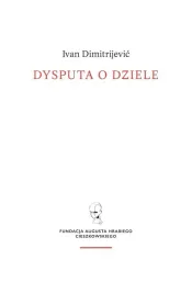 dysputa-o-dziele-ivan-dimitrijevic-ksiazka