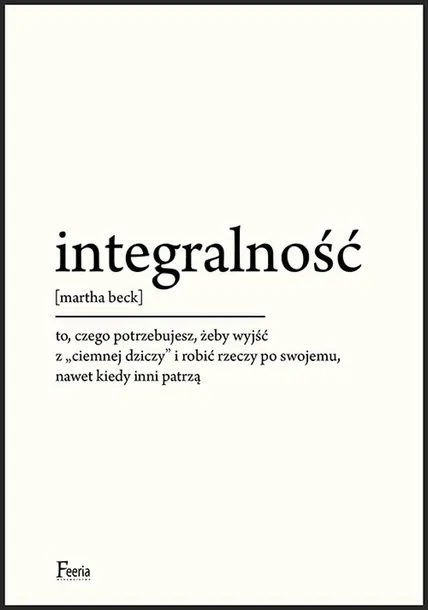 integralnosc-martha-beck-ksiazka