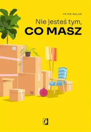 nie-jestes-tym-co-masz