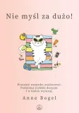 nie-mysl-za-duzo