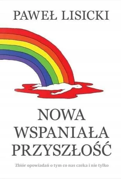 nowa-wspaniala-przyszlosc