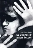 co-widzialy-cztery-sciany