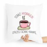 poduszka-prezent-dla-hydraulika-strzeli-sobie