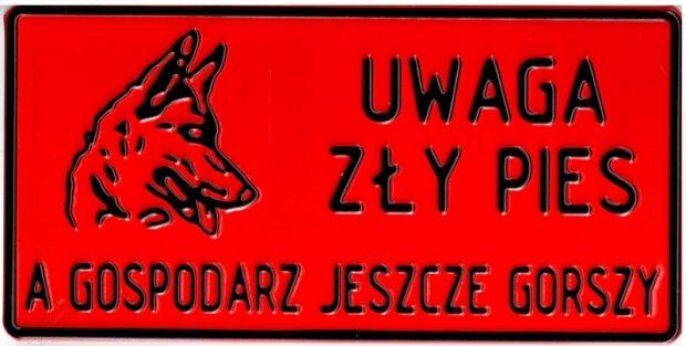 TABLICA TABLICZKA ZŁY PIES A GOSPODARZ JESZCZE GOR - ERLI.pl