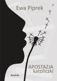 apostazja-katoliczki-ewa-piprek