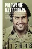 polowanie-na-escobara-mark-bowden