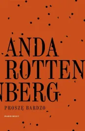 prosze-bardzo-anda-rottenberg-anna-pol