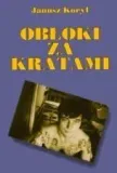 obloki-za-kratami-janusz-koryl