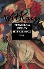 listy-tom-1-witkiewicz-stanislaw-ignacy