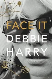 face-it-debbie-harry