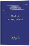 modle-sie-do-mocy-milosci-praca-zbiorowa