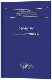 modle-sie-do-mocy-milosci-praca-zbiorowa