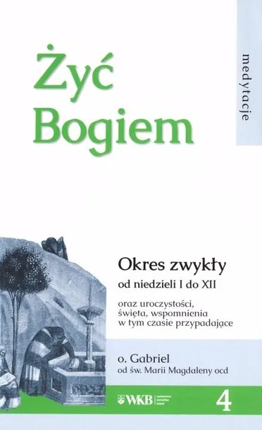 zyc-bogiem-4-o-gabriel
