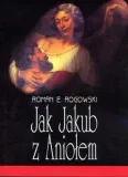 jak-jakub-z-aniolem-roman-e-rogowski