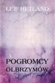 pogromcy-olbrzymow-leif-hetland