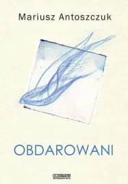 obdarowani-mariusz-antoszczuk