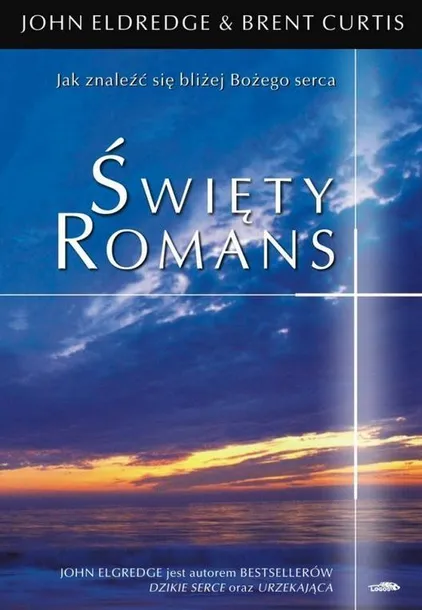 swiety-romans-john-eldredge-brent-curtis