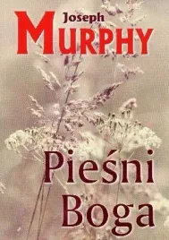 piesni-boga-joseph-murphy