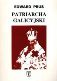 patriarcha-galicyjski-edward-prus