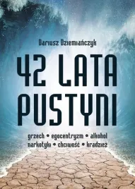42-lata-pustyni-dariusz-dziemianczyk