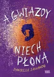 a-gwiazdy-niech-plona