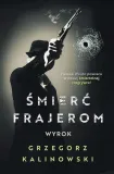 smierc-frajerom-wyrok