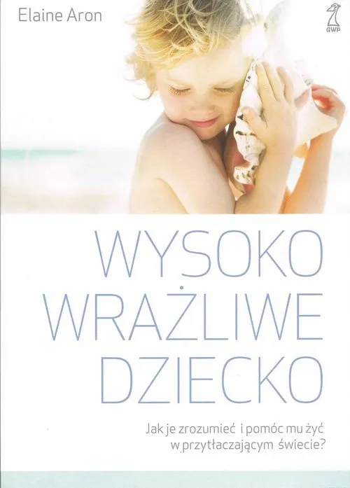wysoko-wrazliwe-dziecko