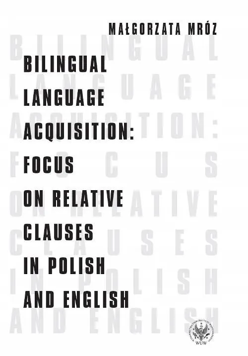 bilingual-language-acquisition-focus-on-relative